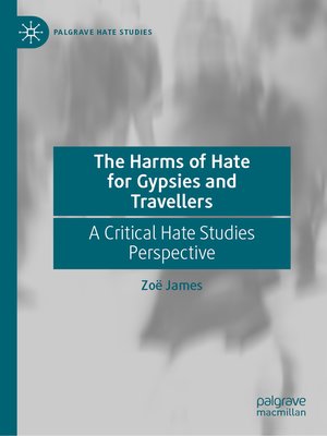 cover image of The Harms of Hate for Gypsies and Travellers